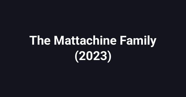 The Mattachine Family (2023)