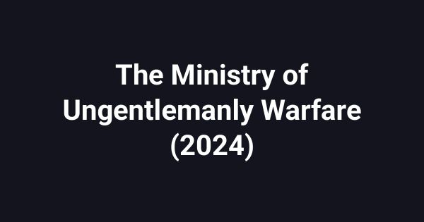 The Ministry of Ungentlemanly Warfare (2024)