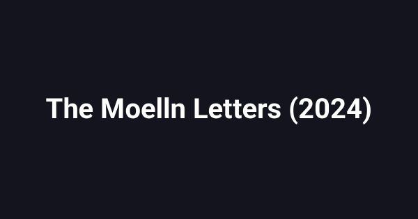 The Moelln Letters (2024)