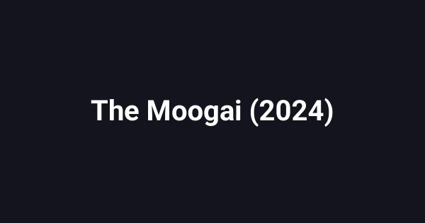 The Moogai (2024)