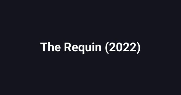 The Requin (2022)