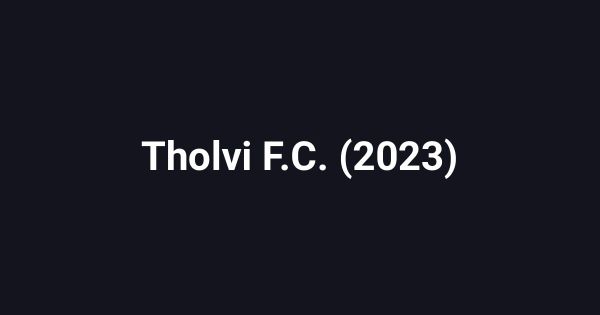 Tholvi F.C. (2023)