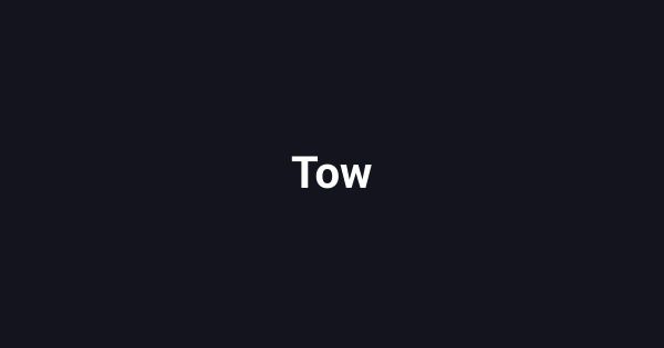 Tow