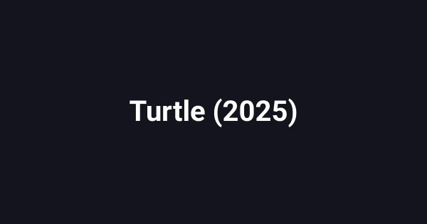 Turtle (2025)