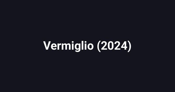 Vermiglio (2024)