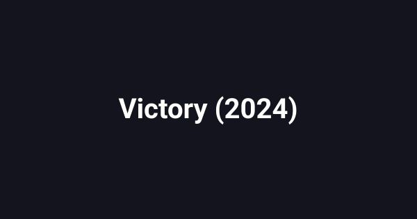 Victory (2024)