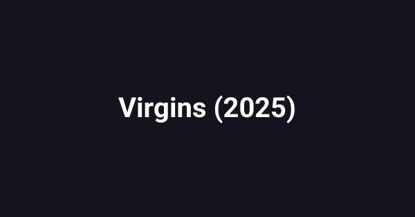 Virgins (2025)