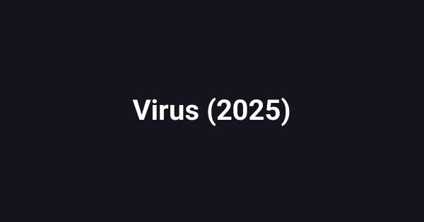 Virus (2025)