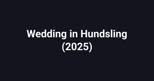 Wedding in Hundsling (2025)