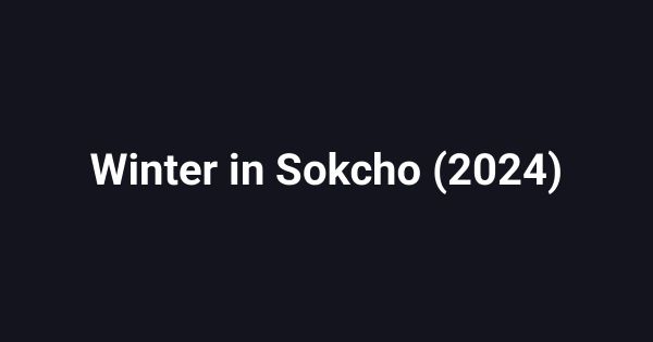 Winter in Sokcho (2024)