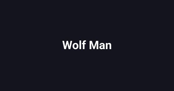 Wolf Man