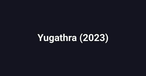 Yugathra (2023)