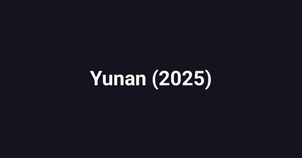Yunan (2025)
