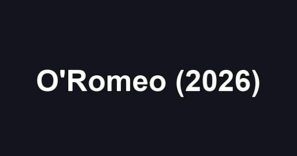 O'Romeo (2026)
