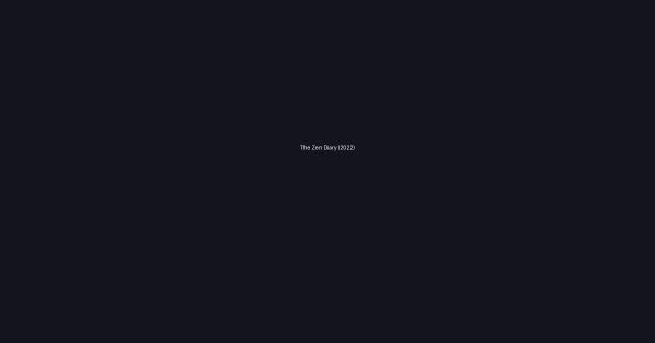 The Zen Diary (2022)