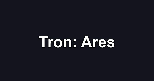 Tron: Ares