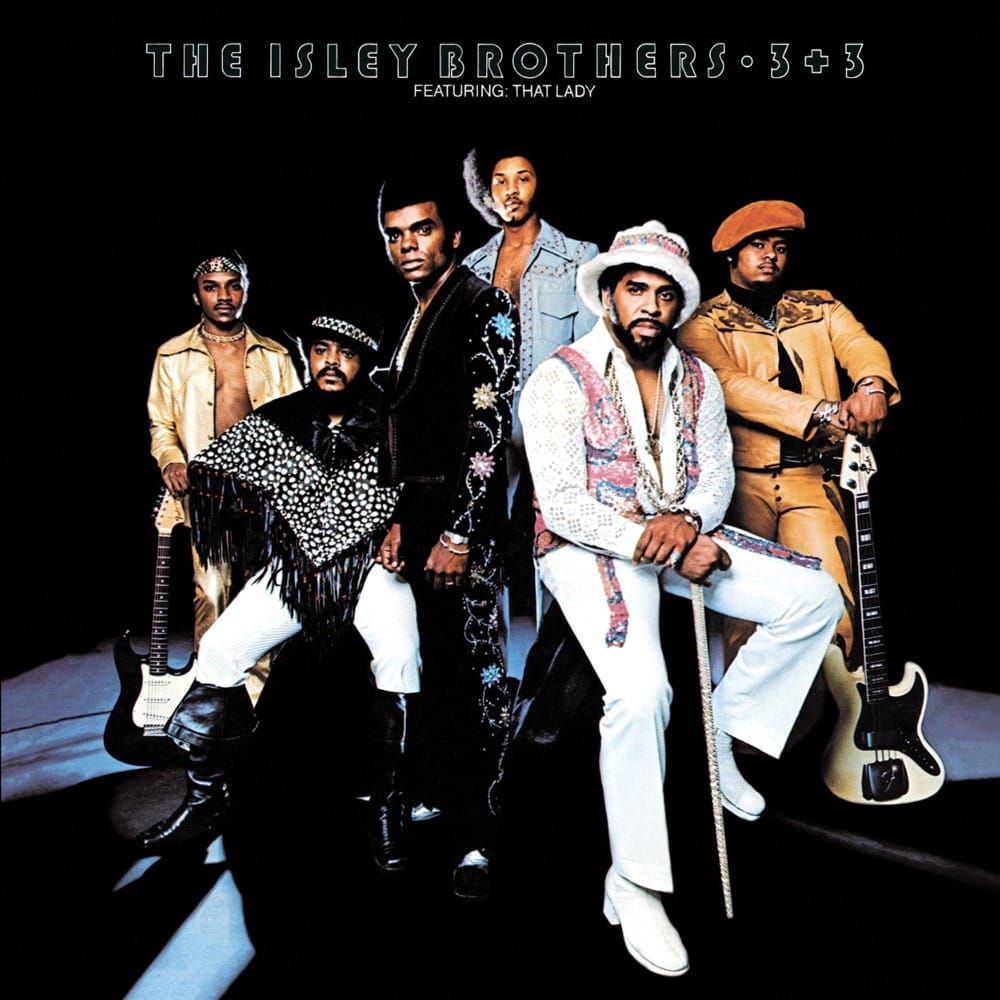 THE ISLEY BROTHERS - 3 + 3