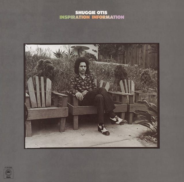 SHUGGIE OTIS ー Inspiration Information