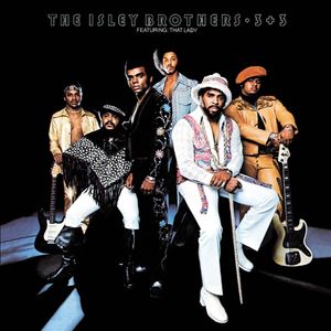 THE ISLEY BROTHERS - 3 + 3