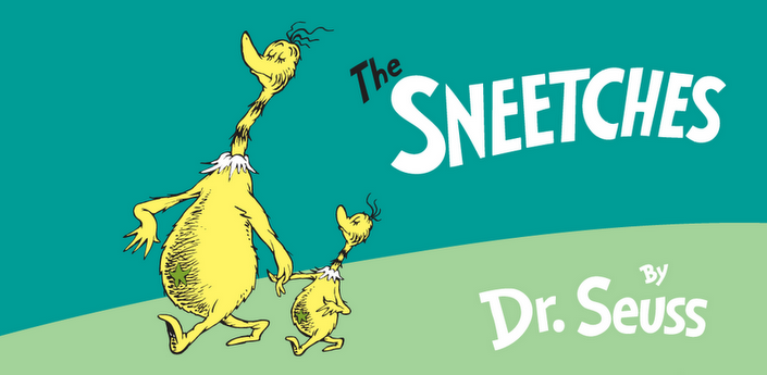 Sneetches, snobs, end of the world as we know it