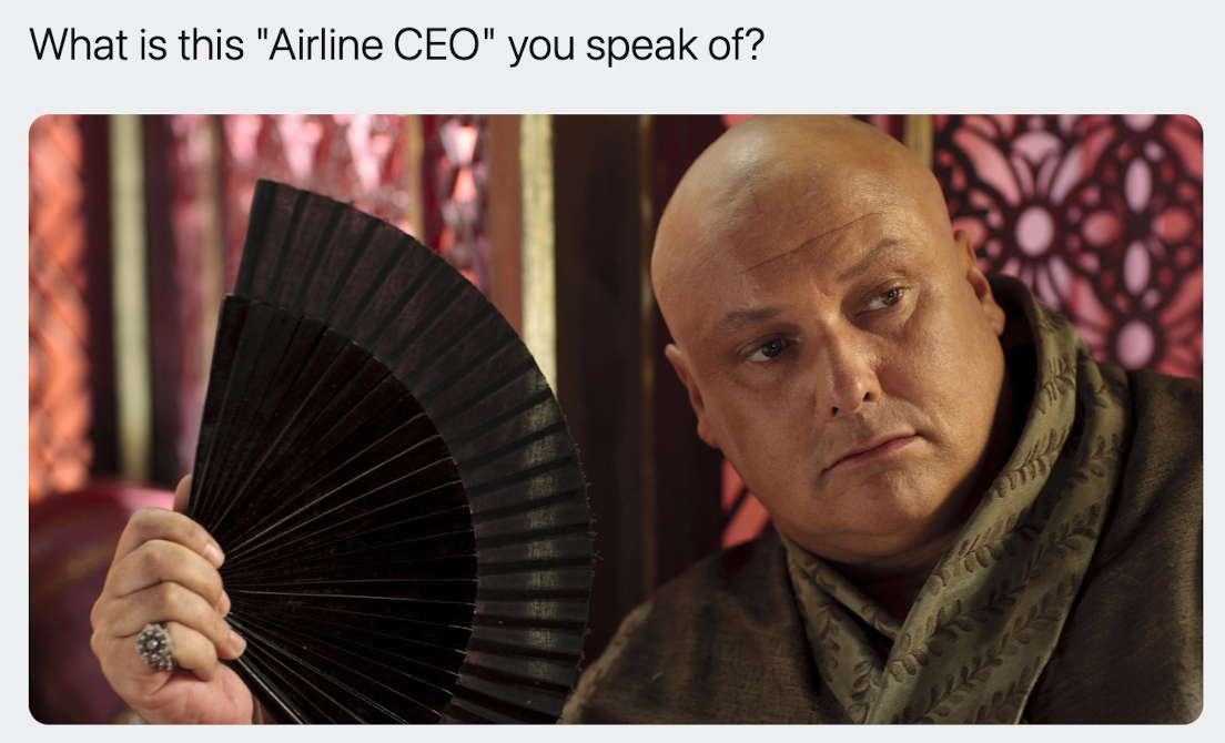 What is this 'Airline CEO' you speak of?