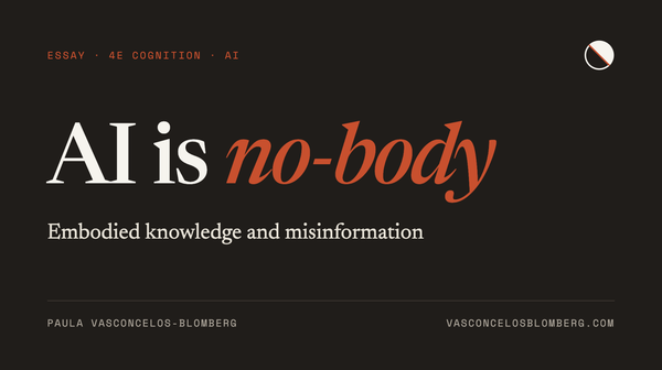 AI is no-body — embodied knowledge and misinformation