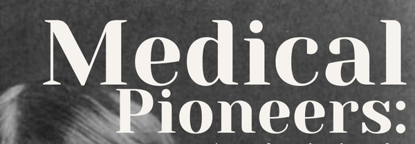 Medical pioneers: An exploration into the remarkable achievements by women in obstetrics and gynaecology