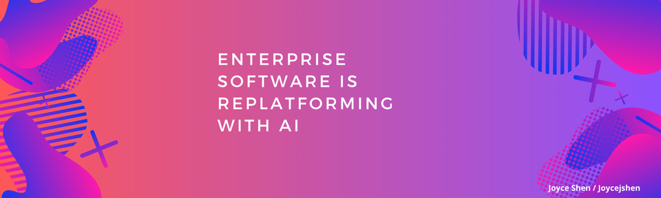 Enterprise Software Is Replatforming with AI