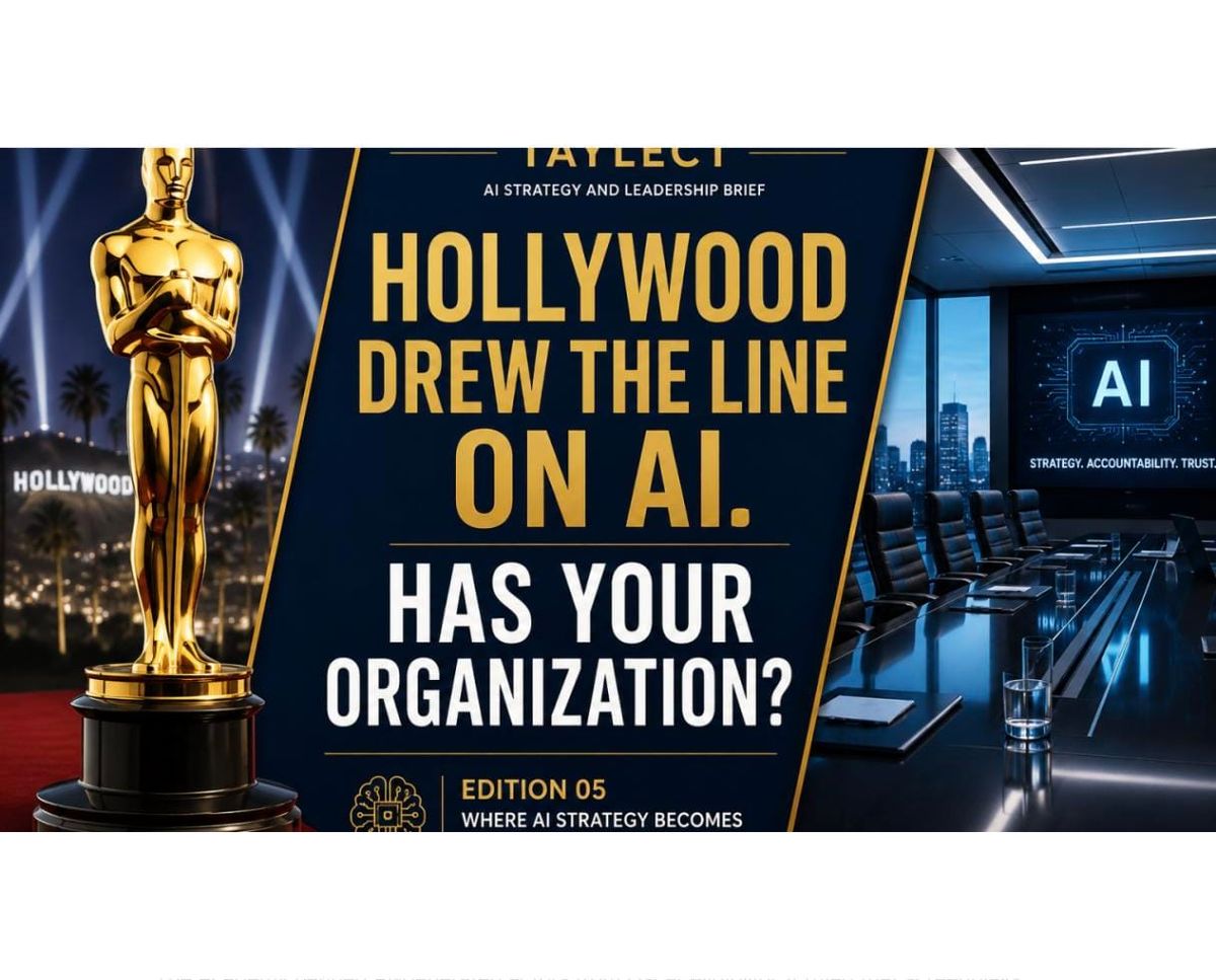 HOLLYWOOD DREW THE LINE ON AI. HAS YOUR ORGANIZATION?