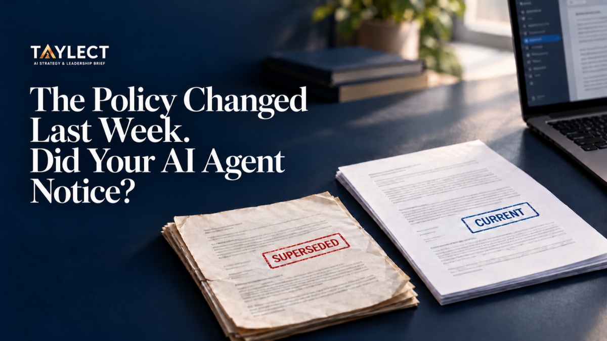 The Policy Changed Last Week. Did Your AI Agent Notice?
