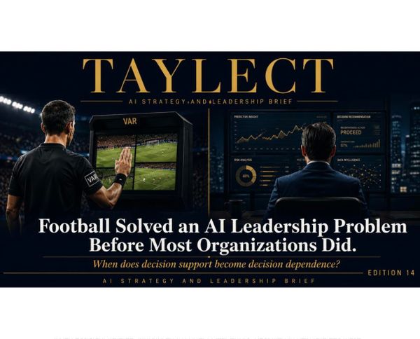 Football Solved an AI Leadership Problem Before Most Organizations Did.