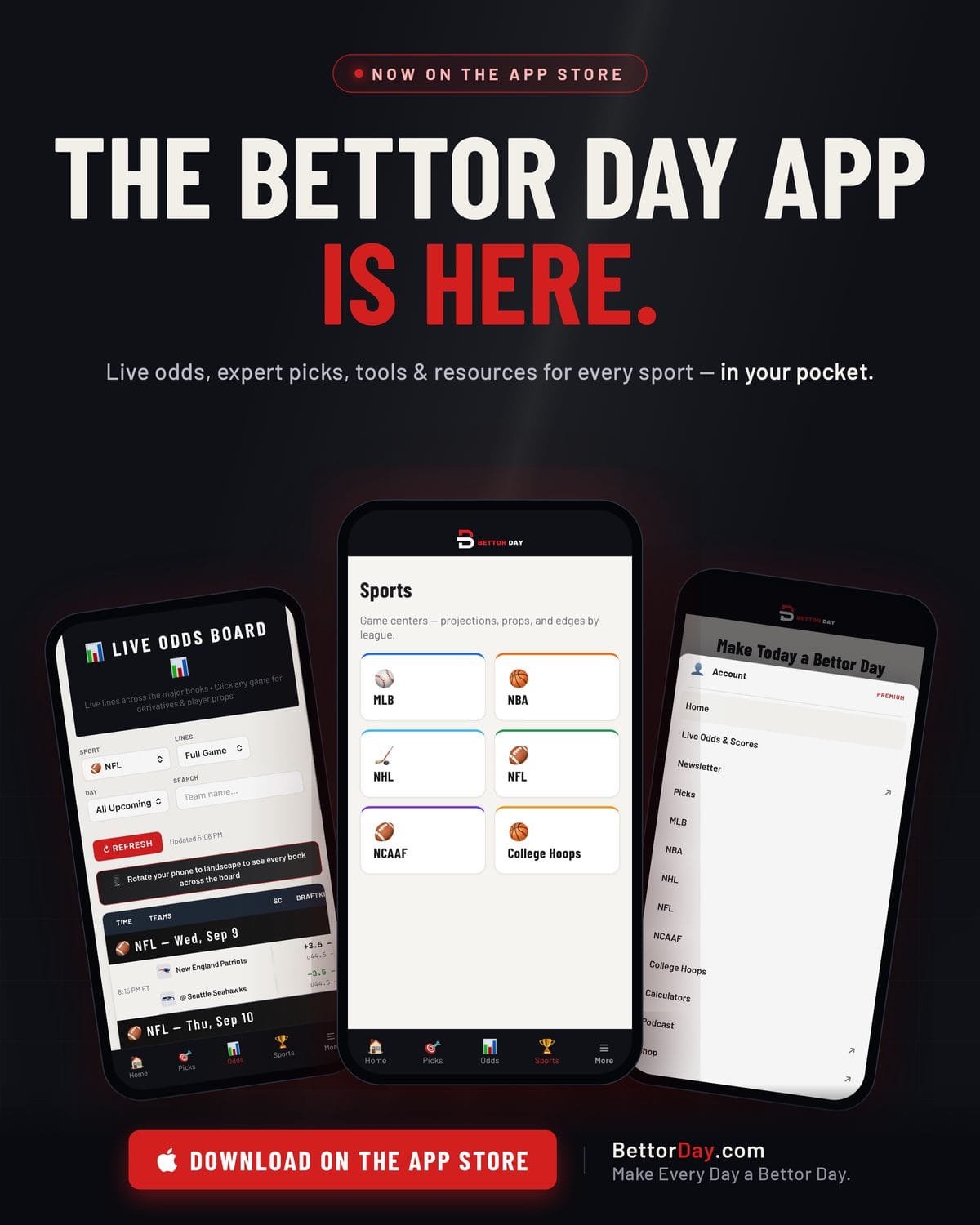 The Bettor Day app is here — tap to download on the App Store