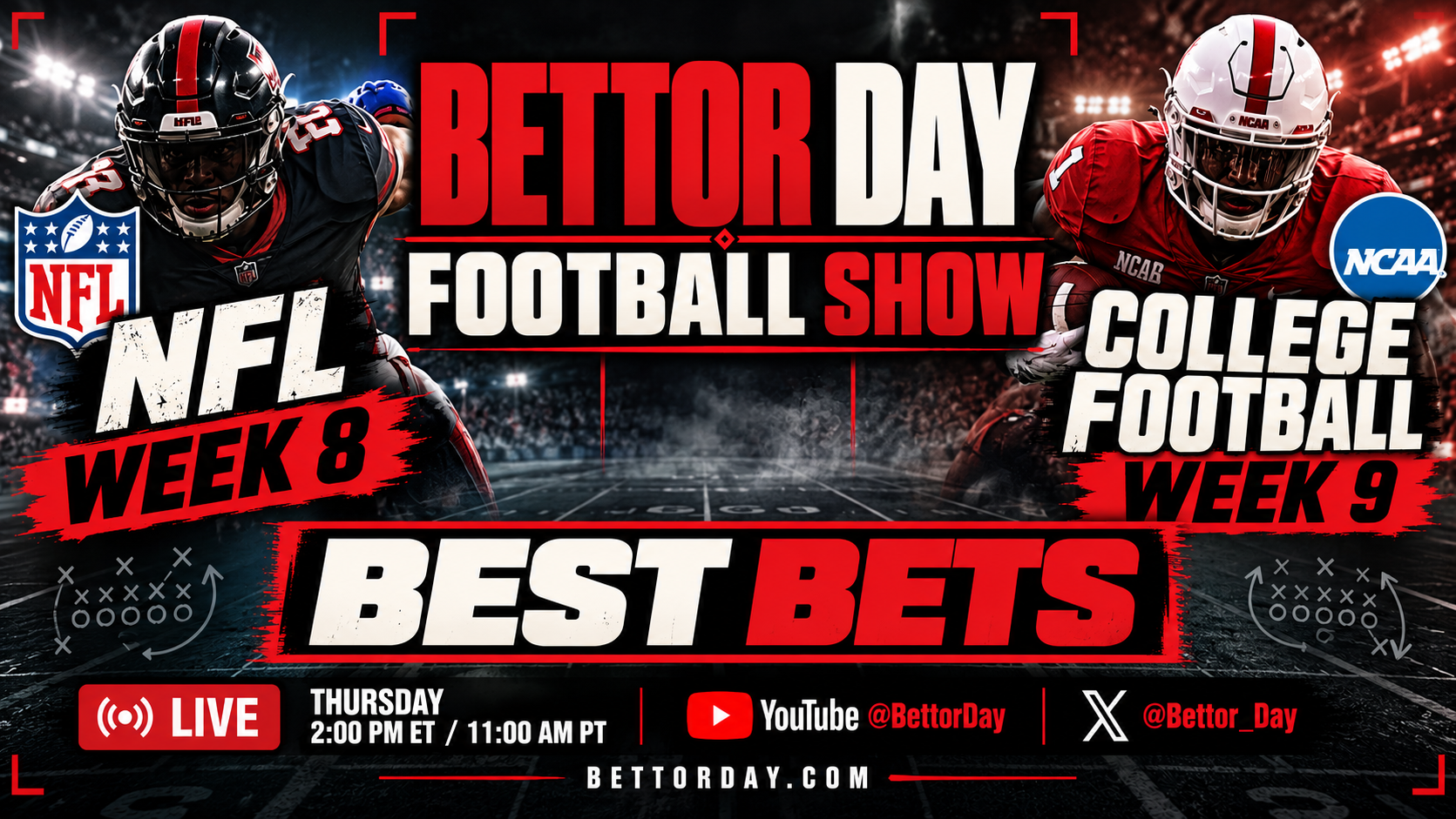 THE BETTOR DAY FOOTBALL SHOW IS LIVE!