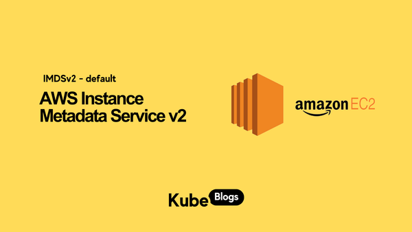AWS Instance Metadata Service v2 IMDSv2 outage prevention guide