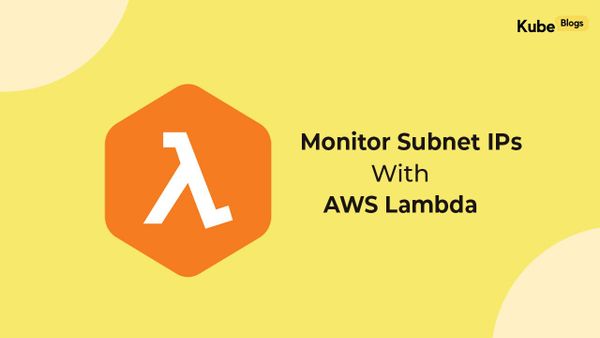 Monitoring available IP addresses in AWS VPC subnets using Lambda function