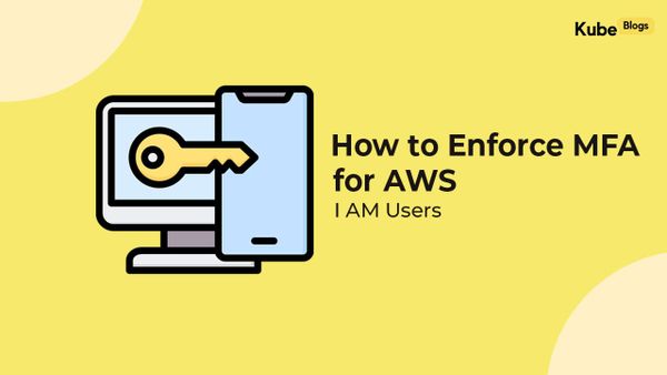 Enforcing multi-factor authentication for all AWS IAM users with console access