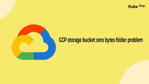 Google Cloud Storage zero-byte folder problem and object storage behavior