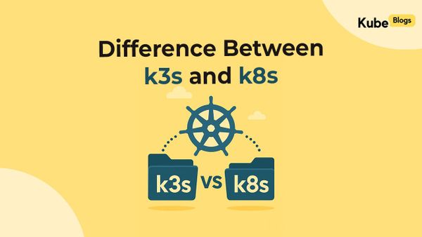 K3s vs Kubernetes architecture and resource comparison diagram