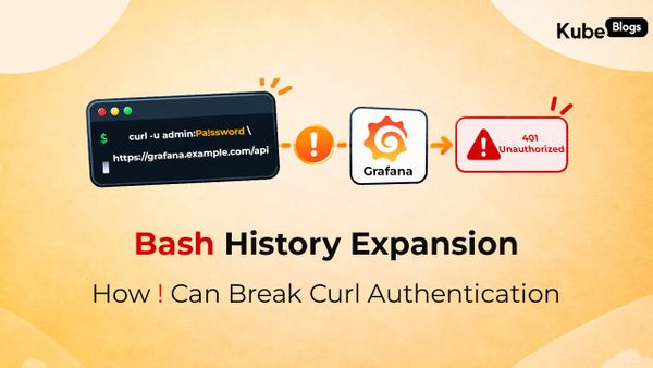 Bash History Expansion: Why `!` in Passwords Can Cause 401 Errors