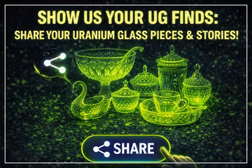 Show Us Your UG Finds: Share Your Uranium Glass Pieces & Stories! Feature Image