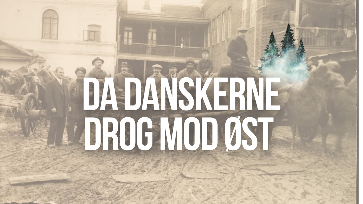 Da danskerne drog mod øst