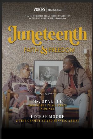 Juneteenth: Faith and Freedom