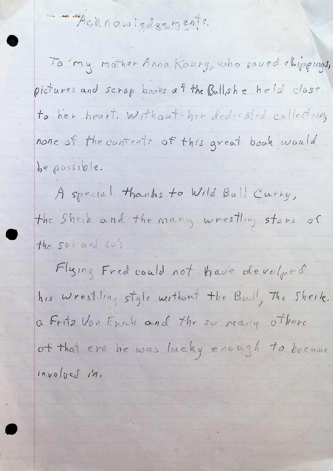 First page of Flying Fred Curry's handwritten autobiography — Acknowledgments thanking his mother Anna, his father Bull, the Sheik, and Fritz Von Erich.