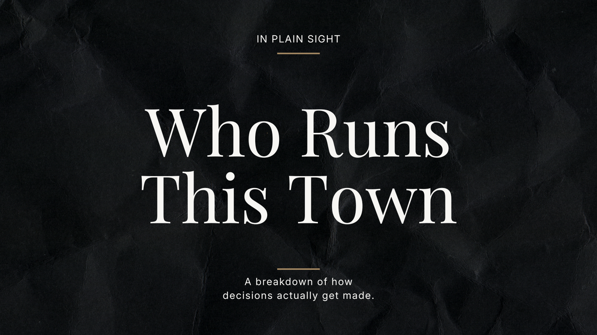 Who Runs This Town