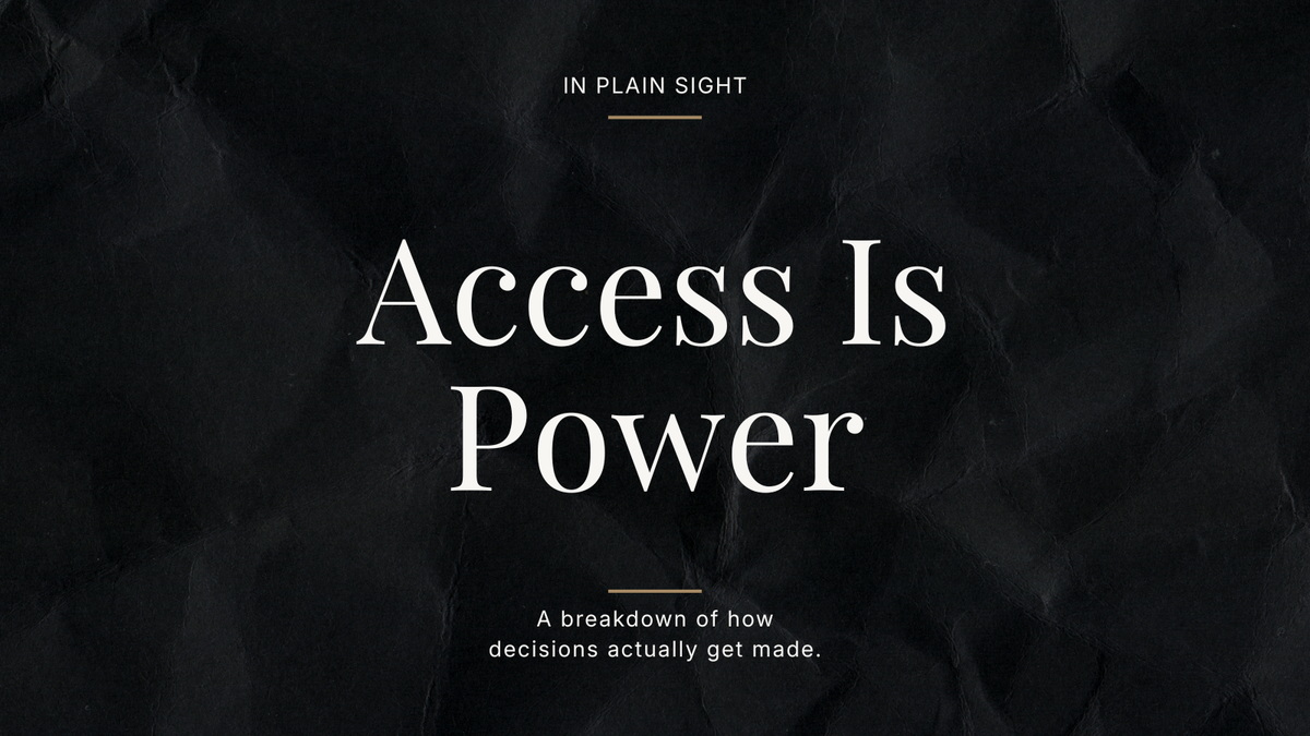 Access Is Power