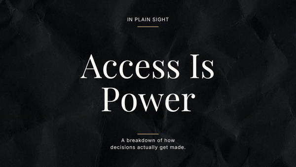 Access Is Power
