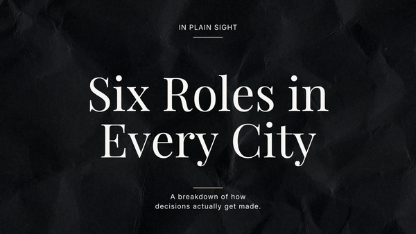 The Six Roles You See in Every City