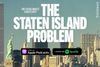 The Staten Island Problem in white text over an image of the NYC skyline