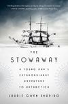 Book Party for The Stowaway: A Young Man’s Extraordinary Adventure to Antarctica with Author Laurie Gwen Shapiro