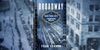 Book Talk for “Broadway: A History of New York City in Thirteen Miles” at Brooklyn Historical Society